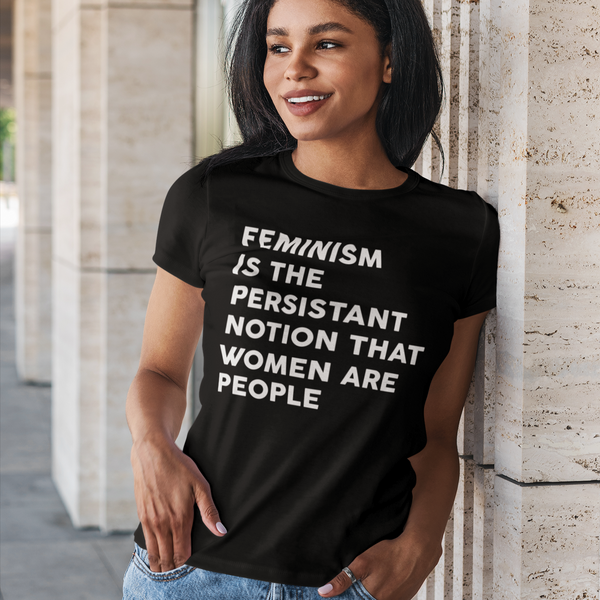 Camiseta Women are People Feminista Concienciada