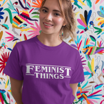 Camiseta Feminist Things
